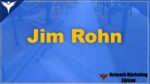 Jim Rohn Kimdir? Kitapları Ve Hakkında Bilinmeyenler Neler?